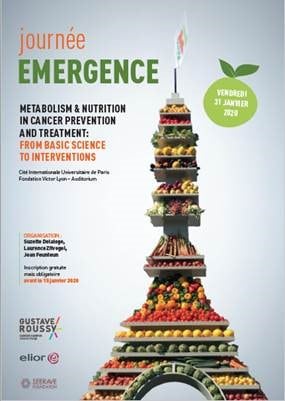 Journée EMERGENCE – Metabolism & nutrition in cancer prevention and treatment : from basic science to interventions